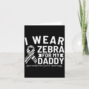 Cartão Eu uso zebra para o câncer neuroendócrino do meu p
