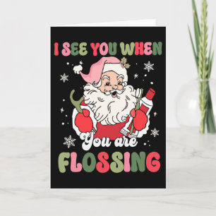 Cartão Eu Vejo Você Ao Passar o Fio Dental Natal Dentista