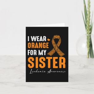 Cartão Eu Visto Laranja Para Minha Irmã Cancer De Leucemi