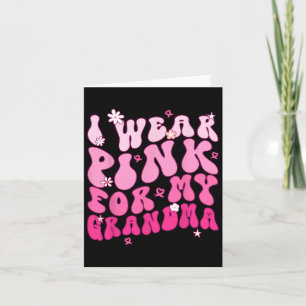 Cartão Eu Visto Rosa Para A Minha Avó Apoiar O Cancer A