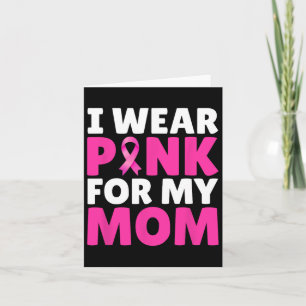 Cartão Eu Visto Rosa Para A Minha Mãe Cancer De Sensibili
