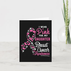 Cartão Eu Visto Rosa Para Minha Filha Cancer Da Mama Awar