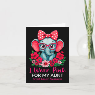 Cartão Eu Visto Rosa Para Minha Tia Elefante Cancer De Ma