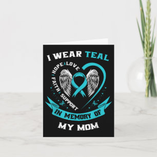 Cartão Eu Visto Teal Para Minha Mãe Câncer de ovário Sens