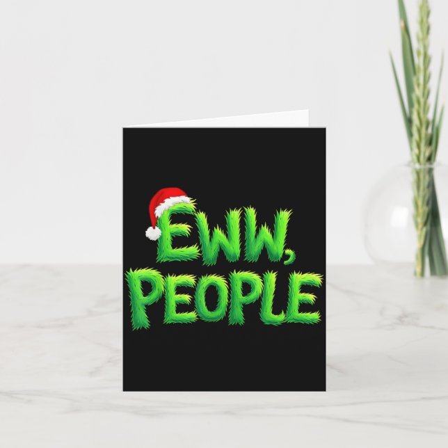 Cartão Eww People Santa Hat Funny Christmas Mens Womens K (Frente)