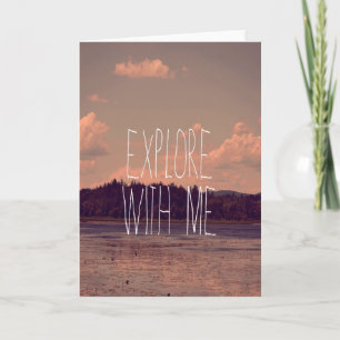 Cartão Explore with Me Greeting Card