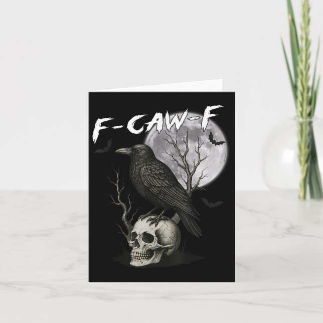 Cartão F-caw-f Black Crow Pun Funny Bird Cawics Ha (Frente)
