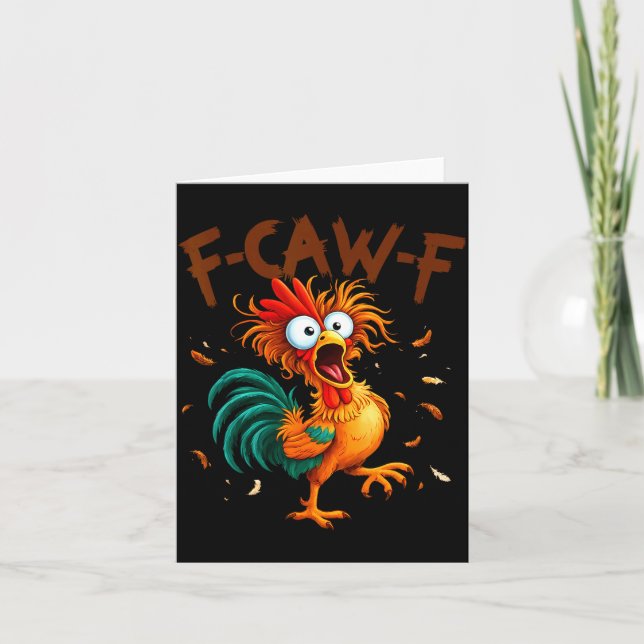 Cartão F-caw-f Chicken Quote Rooster Fcawf Funny Fawk Off (Frente)