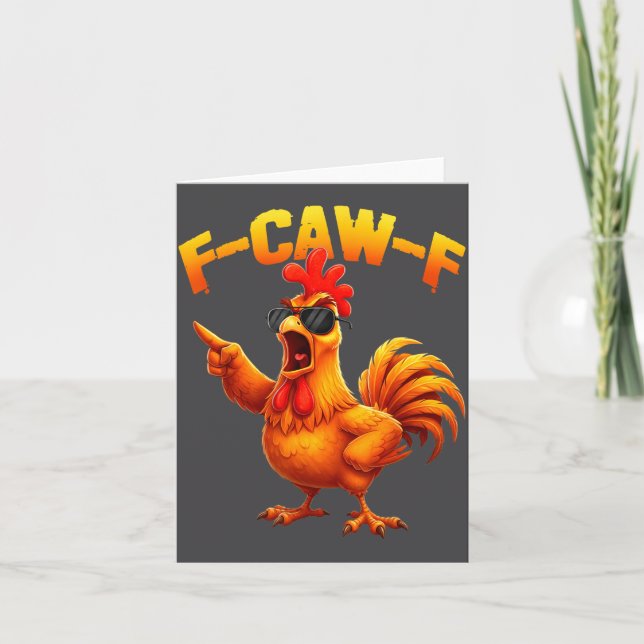 Cartão F-caw-f Funny Chicken Humor F-caw-f Quote Rooster  (Frente)