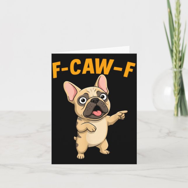 Cartão F-caw-f Funny French Bulldog Cartoon Humor Quote M (Frente)