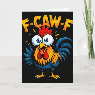 Cartão F-caw-f Galinha Fcawf Galo Meme Divertido 
