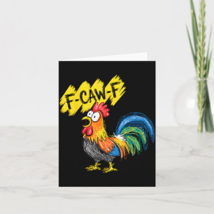 Cartão F Caw F Galo Pássaro Engraçado Fcawf Domador de Ga