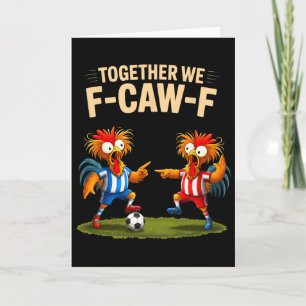 Cartão F Caw F Galo Pássaro Engraçado Fcawf Futebol de Ga