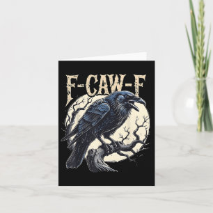 Cartão F-caw-f Raven Funny Crow Pun Retro Gothti