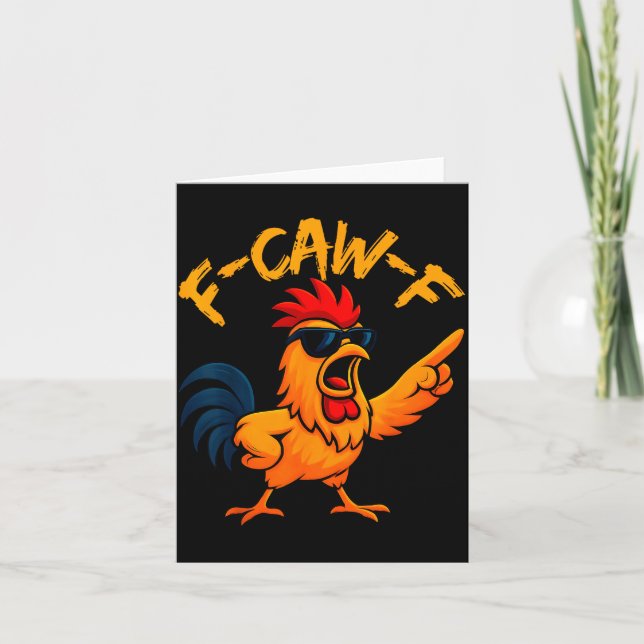 Cartão F Caw F Rooster Funny Bird Fcawf Chicken Whisperer (Frente)