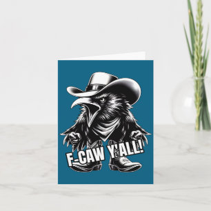 Cartão F-caw Vós Corvo Caipira Chapéu de Cowboy Xingando