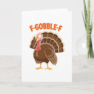 Cartão F-gobble-f Humor engraçado do Dia de Ação de Graça