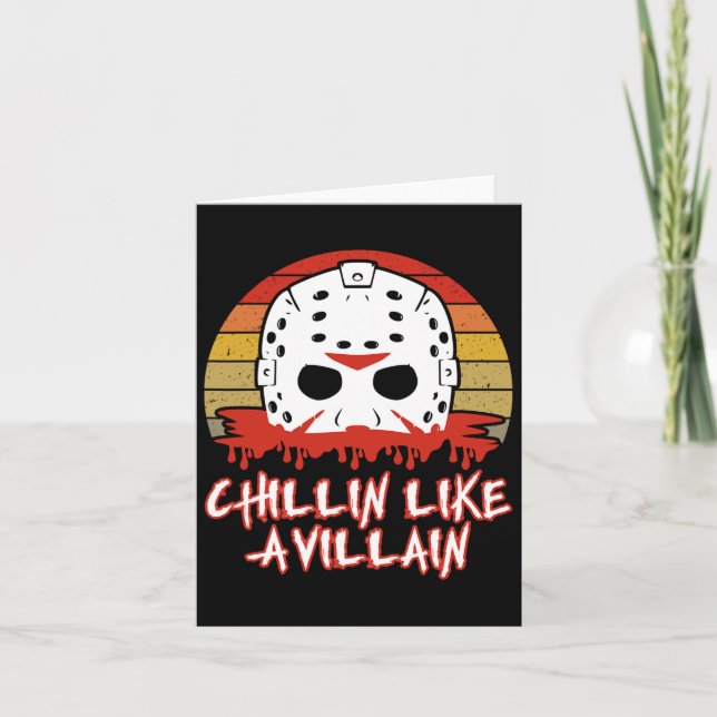 Cartão Fã de Filme de Terror Chillin Like A Villain  (Frente)