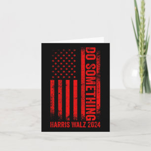 Cartão Faça Algo Que Kamala Harris Waltz 2024 Red Usa Fla
