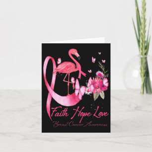 Cartão Faith Hope ama Cancer de Fama Flamingo Rosa