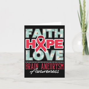 Cartão Faith Hope Love Brain Aneurysm Apoio à Consciência