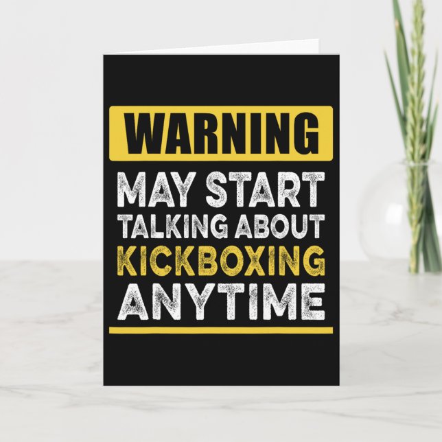 Cartão Falando Sobre Kickboxing a Qualquer Momento Kickbo (Frente)