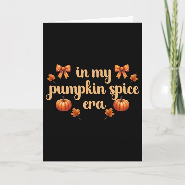 Cartão Fall Vibes - Ação de Graças em Meu Pumpkin Spice E (Frente)