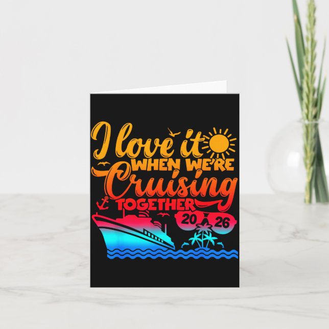 Cartão Family Cruise 2026 I Love It When We're Cruisin' T (Frente)