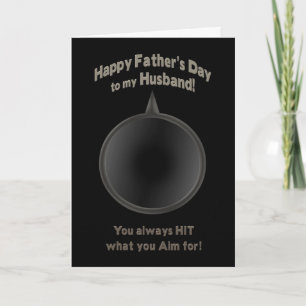 CARTÃO FATHER'S DAY - HUSBAND - GUN - AIM -LOVE
