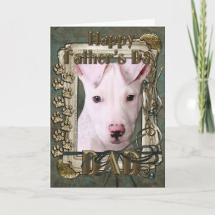 Cartão Fathers Day - Stone Paws - Pitbull Puppy - Petey