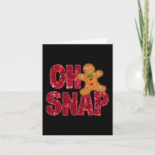 Cartão Faux Sequins Oh Snap Christmas Gingercake Family