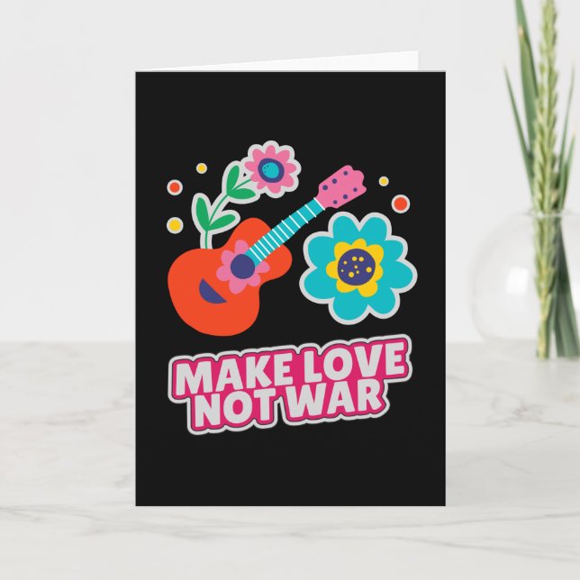 Cartão Fazer amor não guerra (Frente)