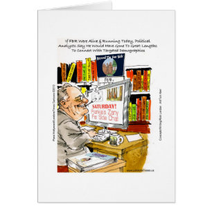 Cartão FDR FFireside Speech Engraçada Cartoon Ofertas e C