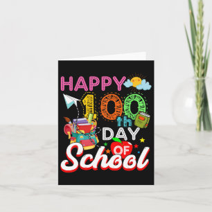 Cartão Feliz 100º Dia Da Escola 100 Dias De Ensino Escola
