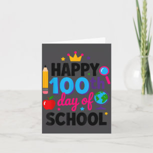 Cartão Feliz 100º Dia De Escola 100 Dias Mais Inteligente