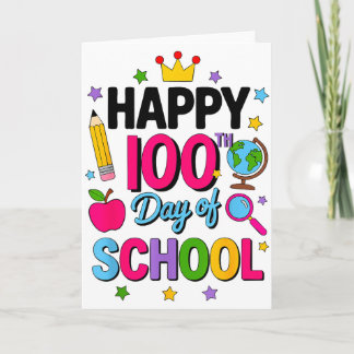 Cartão Feliz 100º Dia De Escola 100 Dias Mais Inteligente