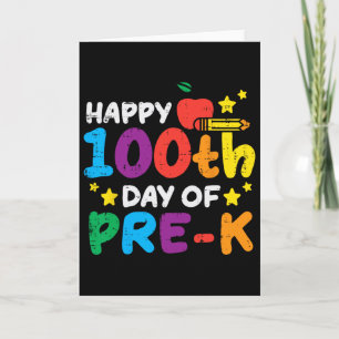 Cartão Feliz 100º Dia Do Pré K Apple 100 Dias Chá Escolar