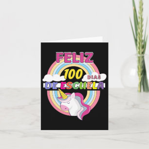 Cartão Feliz 100 Dias De Escola 100 Dias De Escola 