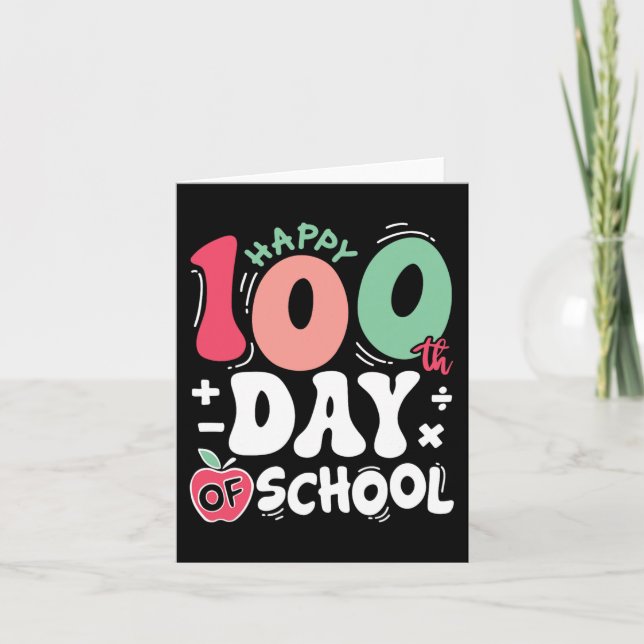 Cartão Feliz 100 Dias De Professora Do 100º Dia Da Escola (Frente)
