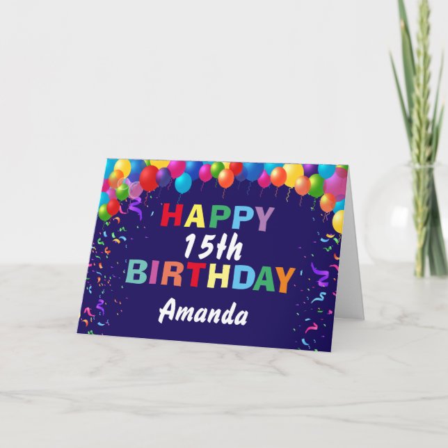 Cartão Feliz 15 Aniversário Balões Coloridos Marinho Azul (Frente)