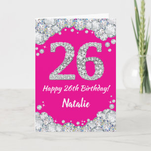 Cartão Feliz 26º Aniversário Brilho Rosa e Prata