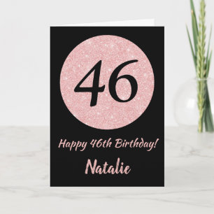Cartão Feliz 46º aniversário, preto e Rosa rosa Dourado