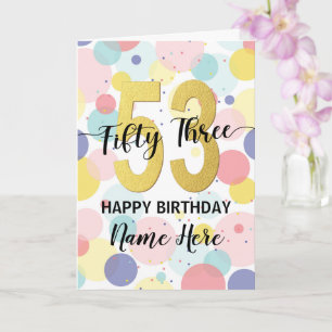 Cartão Feliz 53º Aniversário Mulher Dourada Pastel Rainbo
