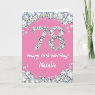 Cartão Feliz 78º aniversário, rosa e prata