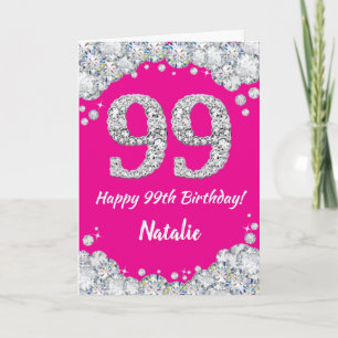 Cartão Feliz 99º aniversário, rosa quente e brilho pratea