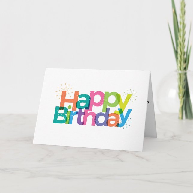 Cartão Feliz Aniversário ("Bursting with color, bursting with joy - Happy Birthday")