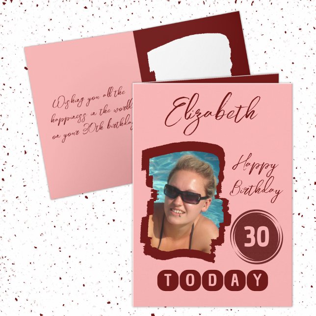 Cartão Feliz aniversário 30 hoje adicione foto burgundy (Criador carregado)