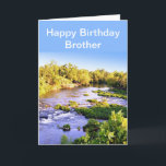 Cartão Feliz Aniversário, Brother Shoek Creek Missouri Ca<br><div class="desc">Aqui está o cartão de aniversário perfeito para aquela cara especial que ama a natureza ou a pesca. Este cartão foi desenhado a partir de uma fotografia que tirei de Shoal Creek no Wildcat Park em SW Joplin, Missouri O cartão tem uma saudação de dentro, que você pode mudar para...</div>