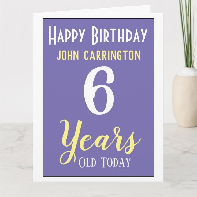 Cartão Feliz Aniversário com Nome e Idade 6 Anos (Frente)
