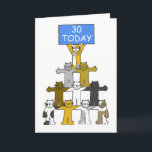 Cartão Feliz aniversário de 30 anos para o Cat Lover<br><div class="desc">Os gatos de desenho animado sentados nos ombros um do outro,  com o gato de cima segurando um grande sinal azul que diz 'Happy aniversário de 30 anos'.</div>